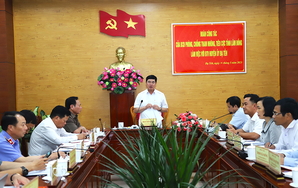 Ban Chỉ đạo Phòng chống tham nhũng, tiêu cực tỉnh Lâm Đồng làm việc với huyện Đạ Tẻh