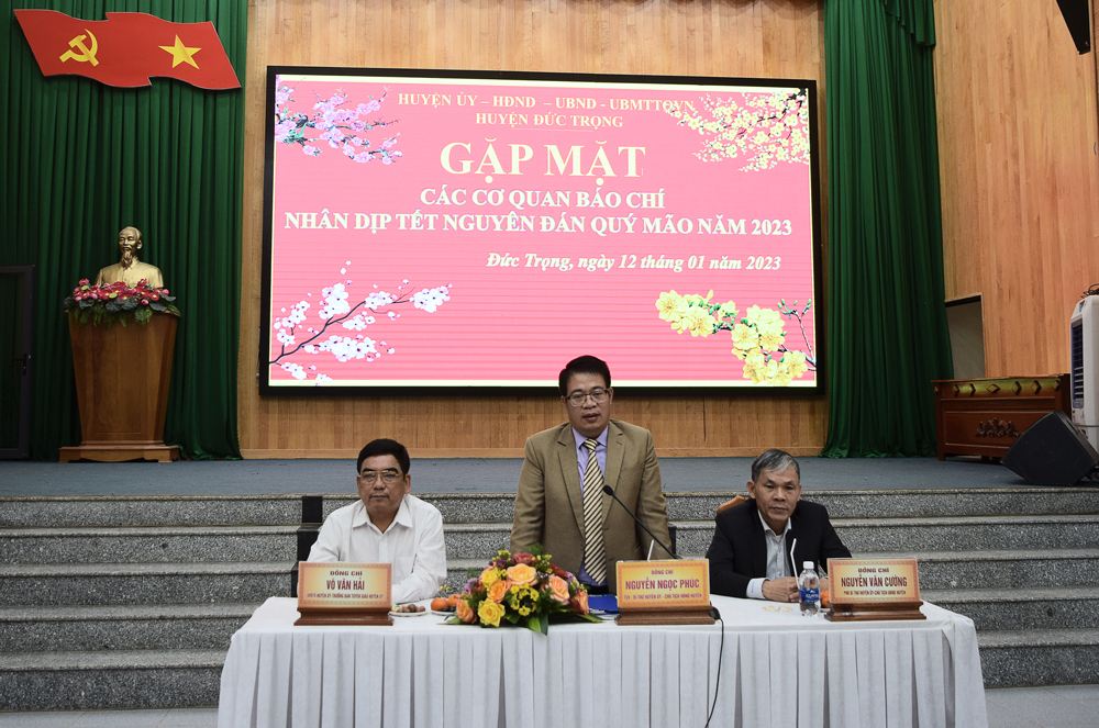 Đức Trọng gặp mặt các cơ quan báo chí nhân dịp Xuân Quý Mão 2023