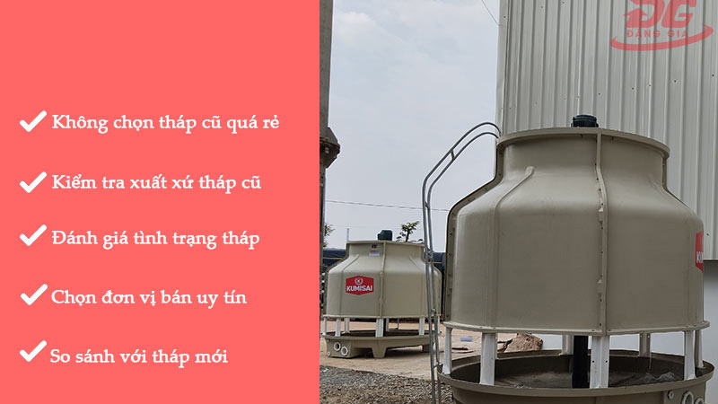 Có nên mua tháp giải nhiệt cũ không? Cần lưu ý những gì?