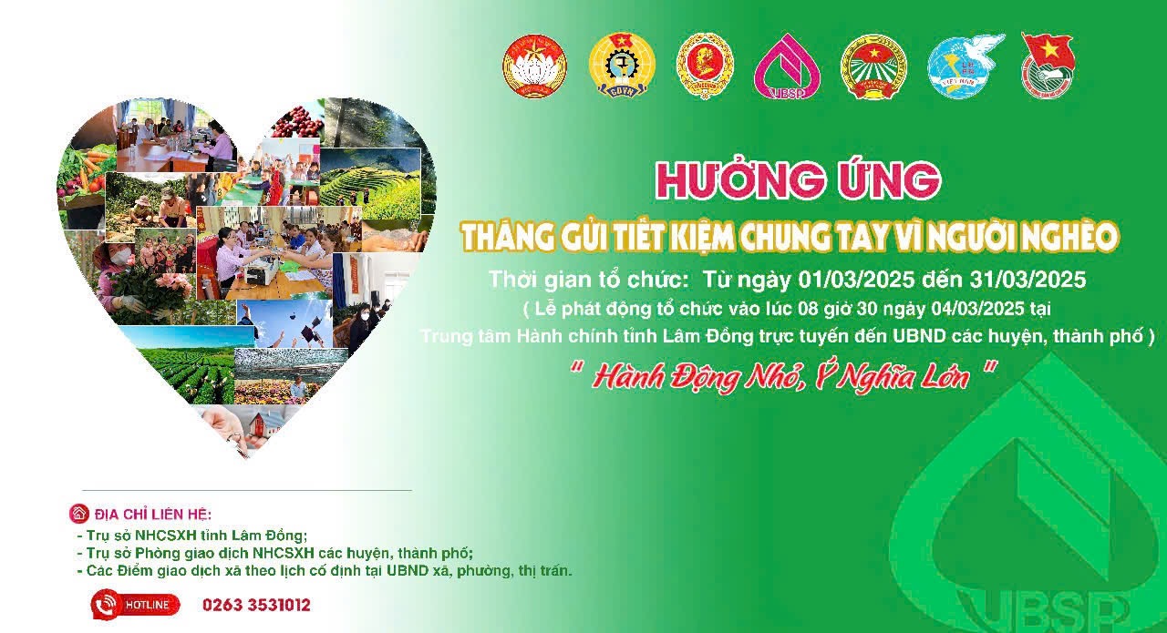 Phát động Tháng gửi tiết kiệm chung tay vì người nghèo