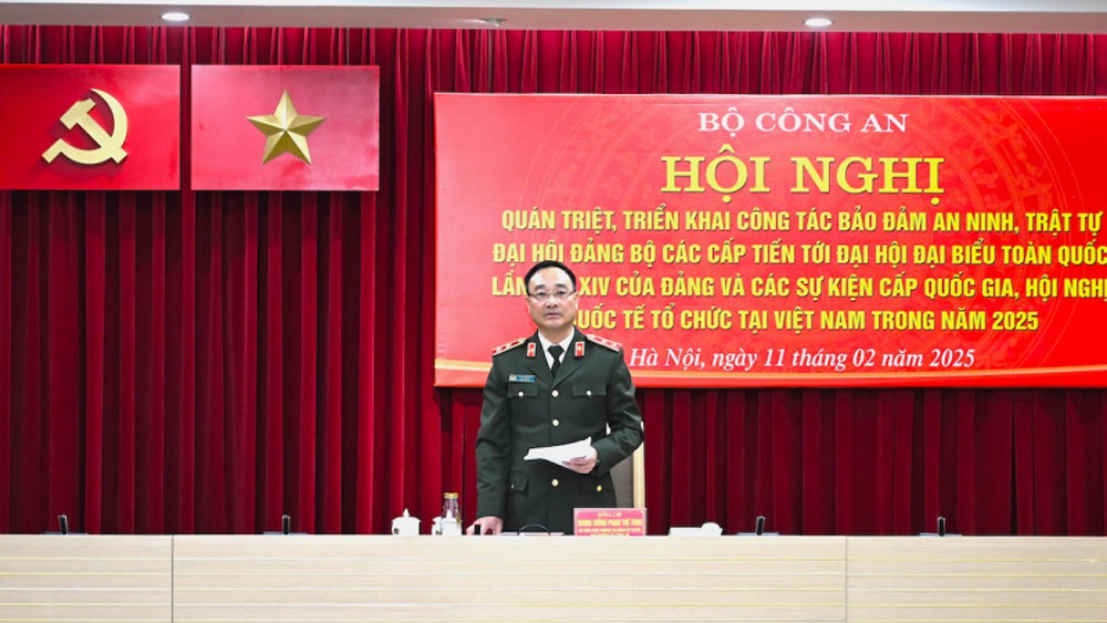 Bảo đảm an toàn tuyệt đối các sự kiện, hội nghị quan trọng trong năm 2025