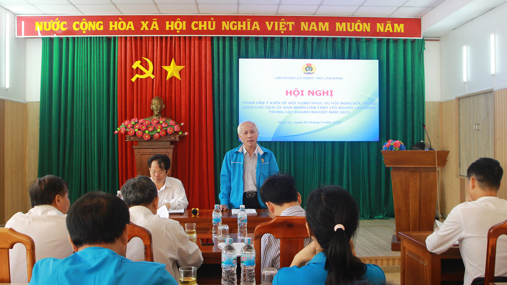 Tham vấn ý kiến phục vụ hội nghị đối thoại giữa Chủ tịch UBND tỉnh với người lao động