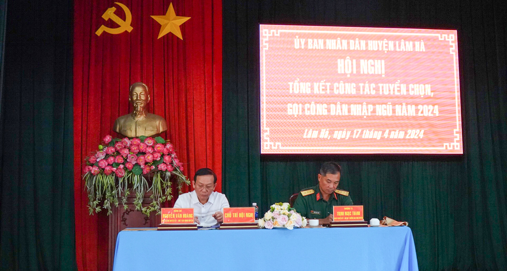 Lâm Hà: Tổng kết công tác tuyển chọn, gọi công dân nhập ngũ năm 2024