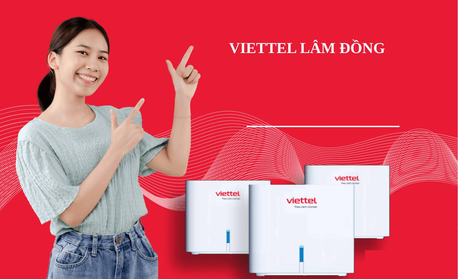 Dịch vụ lắp đặt mạng Viettel tại Lâm Đồng cam kết tốc độ, ổn định