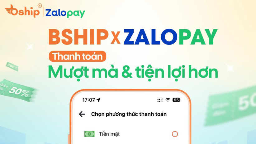 Bship x ZaloPay - Thanh Toán Gọn Lẹ,Ưu Đãi Ngập Tràn