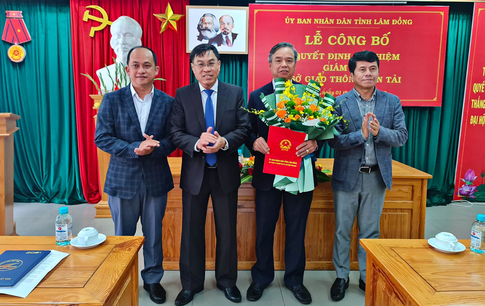 Bổ nhiệm Giám đốc Sở Giao thông Vận tải Lâm Đồng