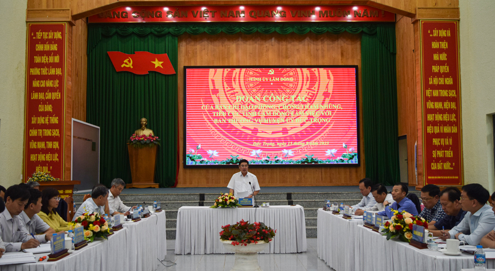 Ban Chỉ đạo Phòng chống tham nhũng, tiêu cực tỉnh làm việc với huyện Đức Trọng