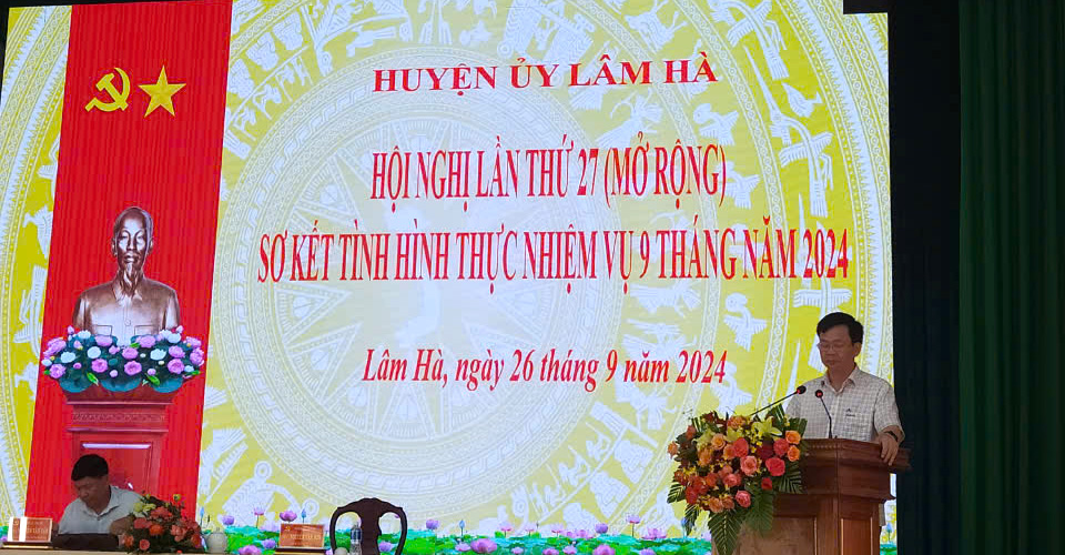 Hội nghị Huyện ủy Lâm Hà lần thứ 27