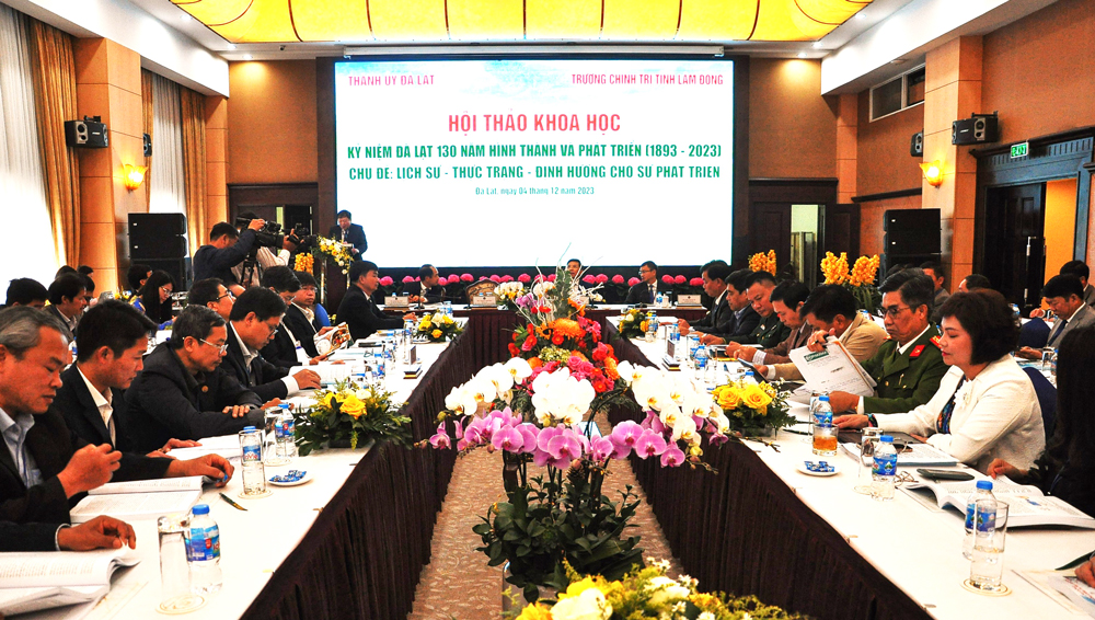 Hội thảo khoa học Lịch sử - Thực trạng - Định hướng cho sự phát triển Đà Lạt