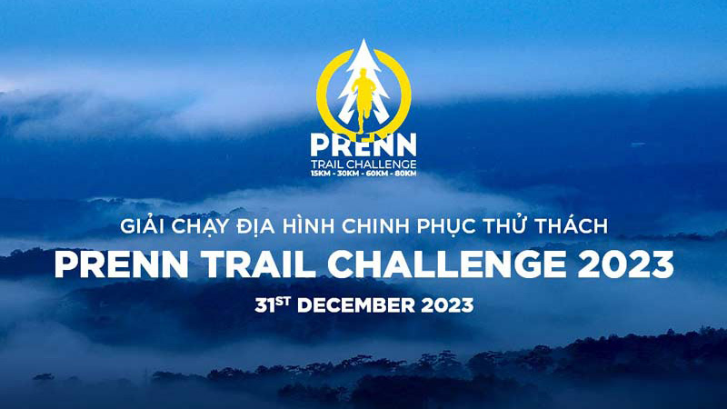Trên 600 VĐV đăng ký tranh tài tại Giải chạy địa hình Prenn Trail Chalenge 2023