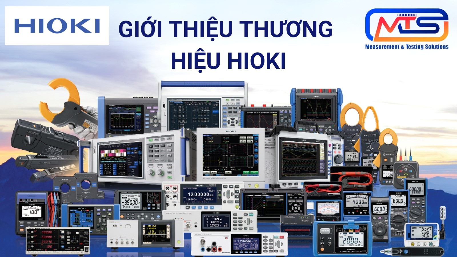 Giải Pháp Đo Kiểm - Nhà Phân Phối Thiết Bị Đo Lường Hioki Tại Việt Nam Chất Lượng, Chính Hãng