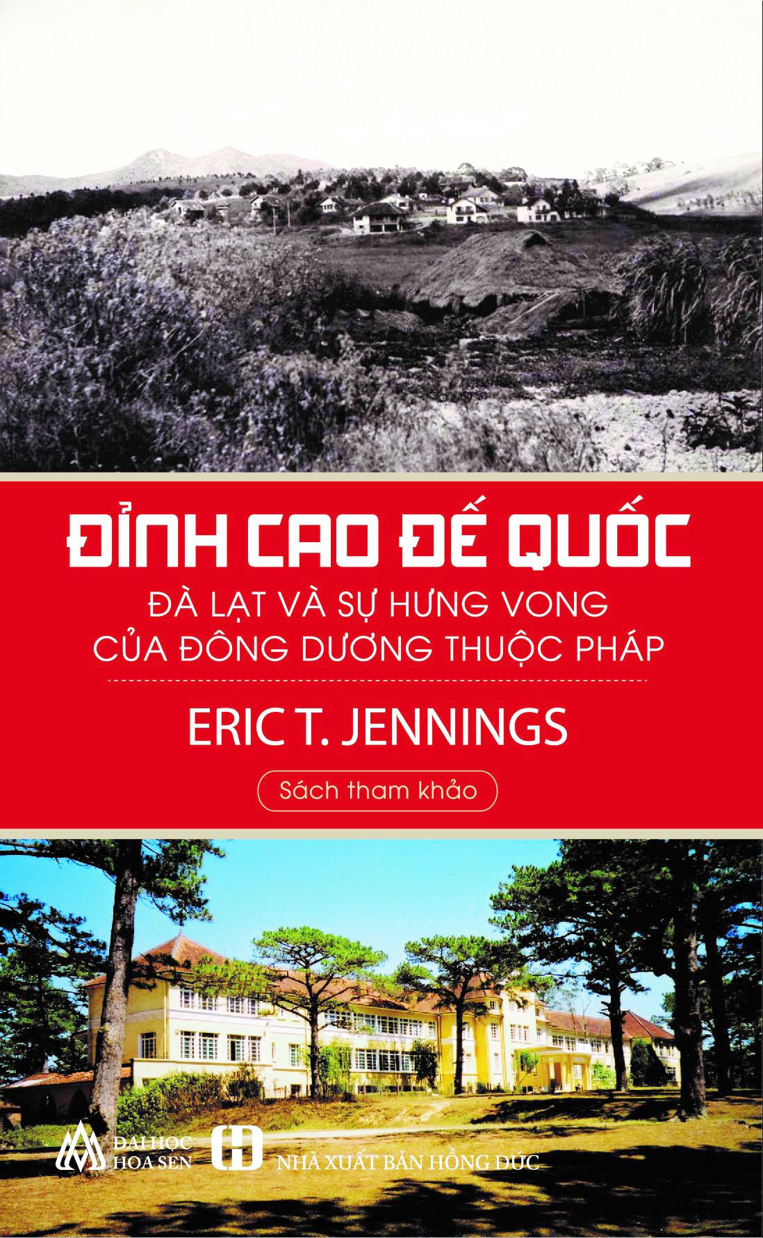 &quot;Đỉnh cao đế quốc&quot; ra mắt độc giả Đà Lạt