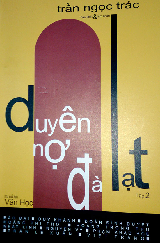 &quot;Duyên nợ Đà Lạt&quot; cho Đà Lạt vang xa