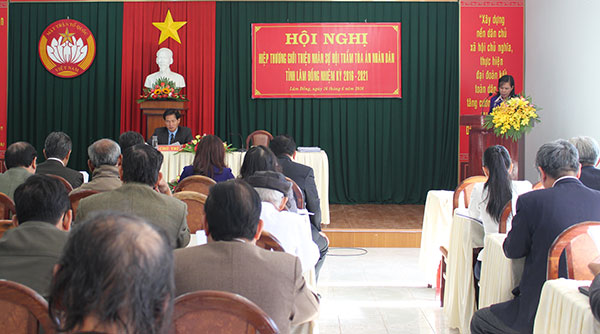 Hiệp thương giới thiệu 34 vị Hội thẩm Tòa án nhân dân tỉnh nhiệm kỳ 2016 – 2021