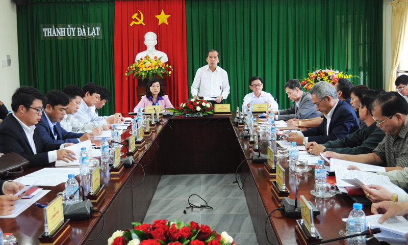 Bí thư Tỉnh ủy làm việc với Thành ủy Đà Lạt