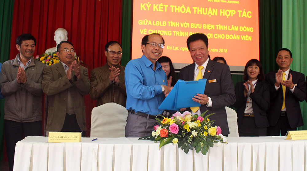 Liên đoàn Lao động tỉnh và Bưu điện tỉnh ký kết thỏa thuận hợp tác "Phúc lợi đoàn viên" năm 2018