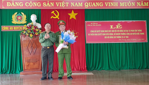 Bổ nhiệm Trưởng Công an huyện Đức Trọng