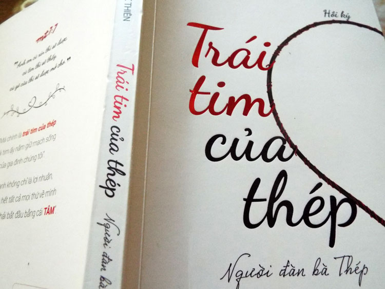 Hồi ký Trái tim của thép có sức lay động, truyền cảm hứng sống cho người trẻ tuổi khởi nghiệp.