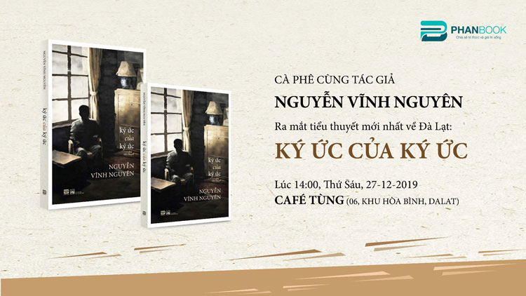 Ra mắt tiểu thuyết &quot;Ký ức của ký ức&quot;