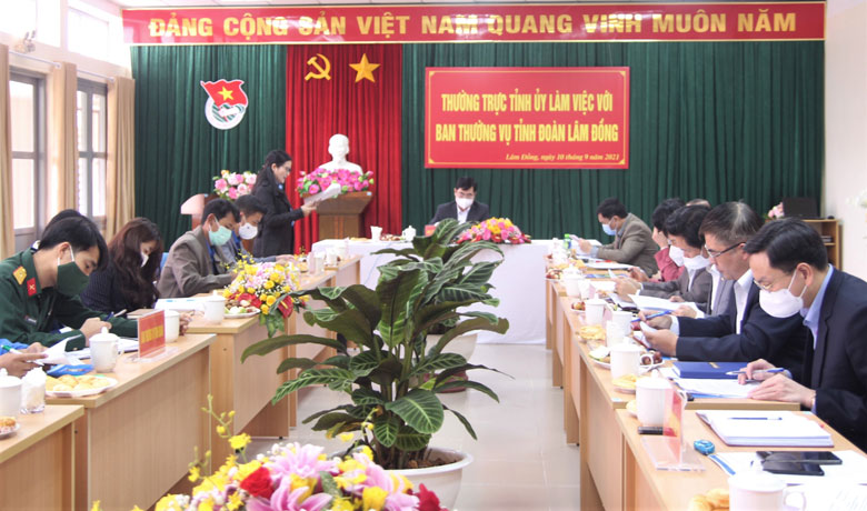 Thường trực Tỉnh ủy làm việc với Ban Thường vụ Tỉnh Đoàn Lâm Đồng