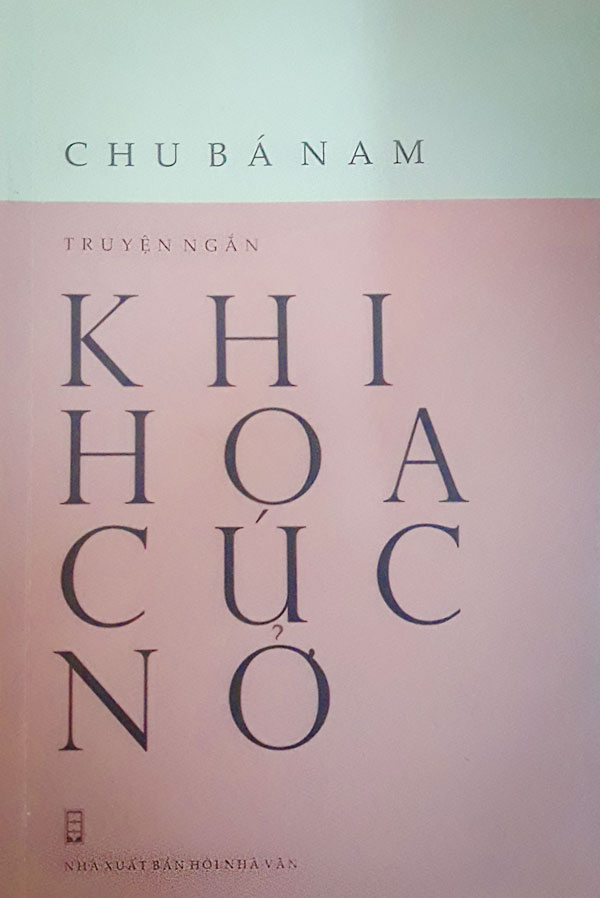Triết lý nhân sinh trong tập truyện ''Khi hoa cúc nở'' của Chu Bá Nam