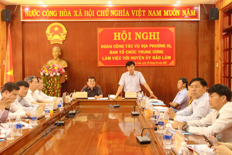 Đoàn công tác Vụ Địa phương III, Ban Tổ chức Trung ương làm việc với Huyện ủy Bảo Lâm