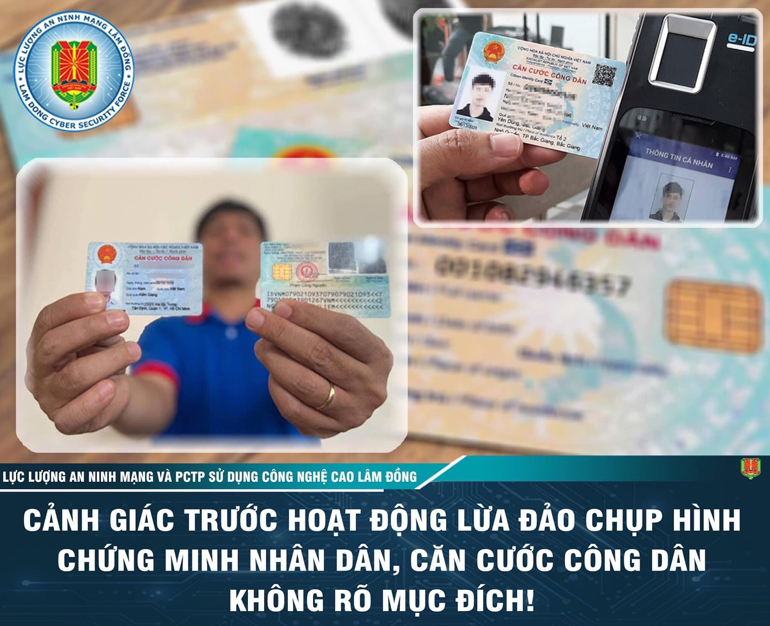 Cảnh giác hoạt động lừa đảo chụp hình CMND/CCCD không rõ mục đích