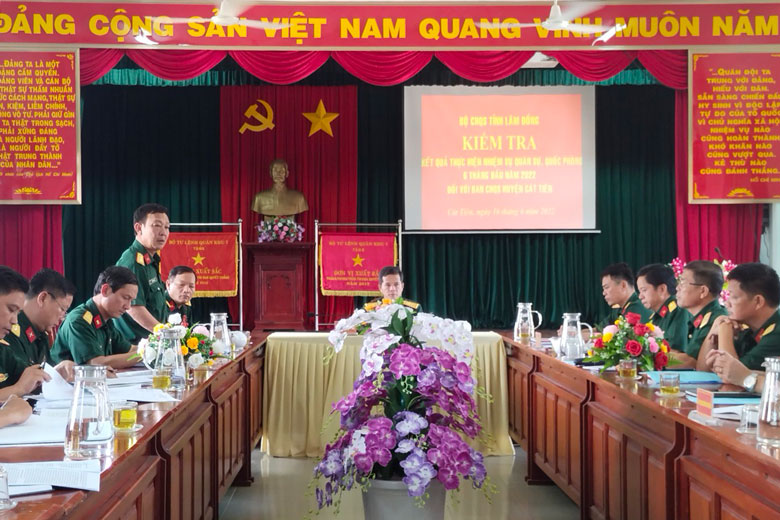 Bộ Chỉ huy Quân sự tỉnh kiểm tra kết quả thực hiện nhiệm vụ quân sự, quốc phòng tại Ban Chỉ huy Quân sự huyện Cát Tiên